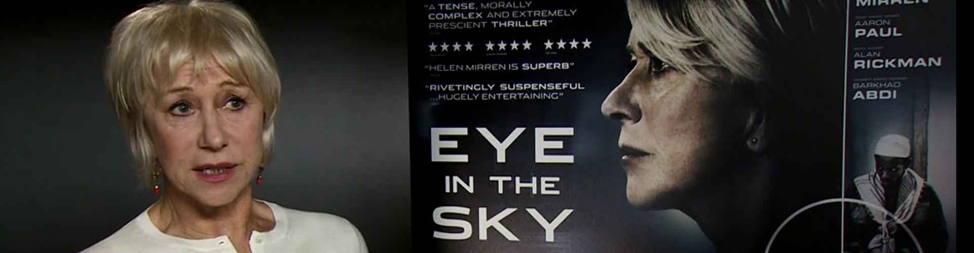 Exclusive interview with Helen Mirren on Eye In The Sky