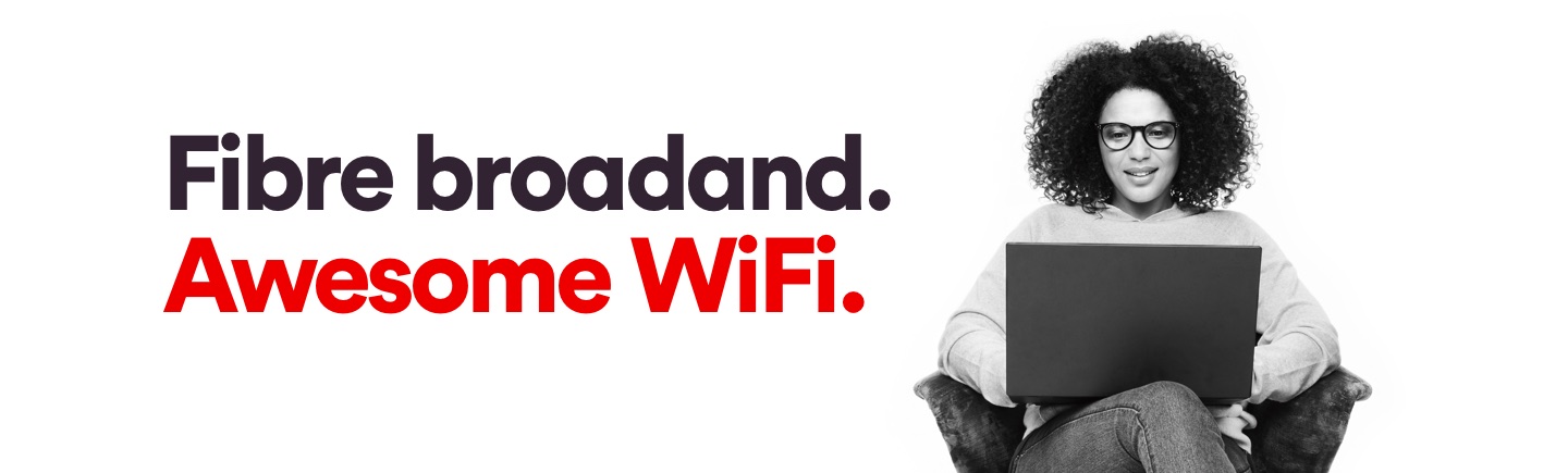 Fibre. 9 month contract. Sorted.