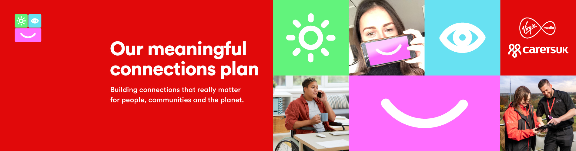 Our meaningful connections plan