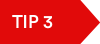 Tip 3