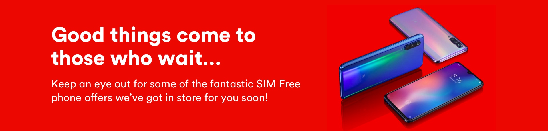 SIM Free phones coming soon