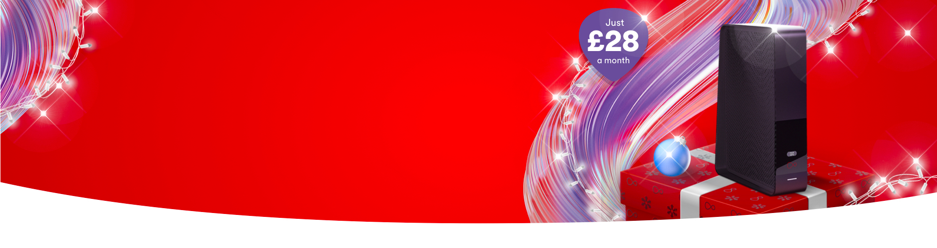 Order our superfast M100 broadband now and enjoy free set up, just in time for Christmas