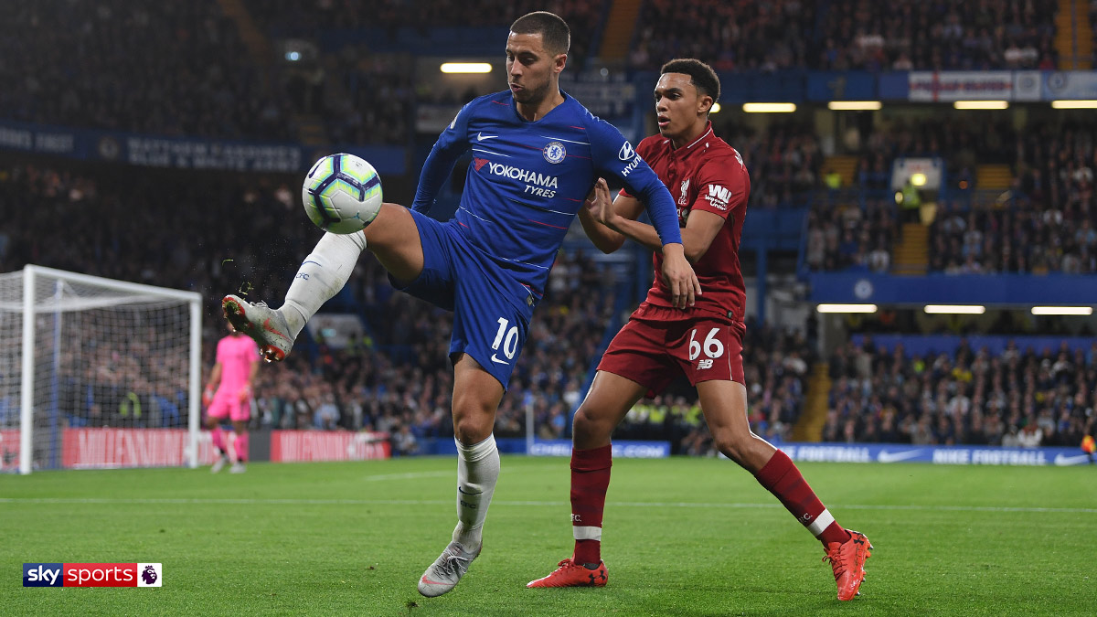 Eden Hazard of Chelsea and Trent Alexander-Arnold of Liverpool