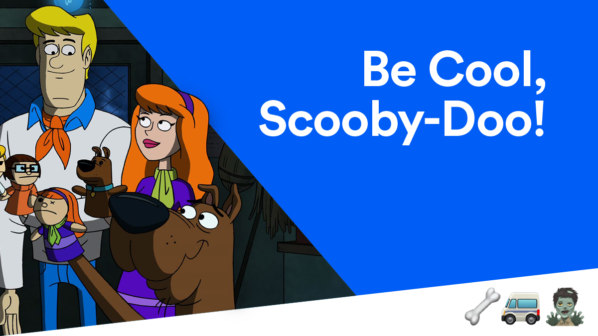 Be Cool, Scooby-Doo! banner