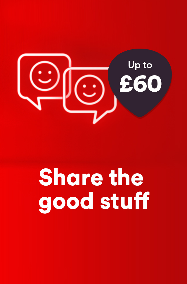 Refer a friend to Virgin Media and get cash back Virgin Media