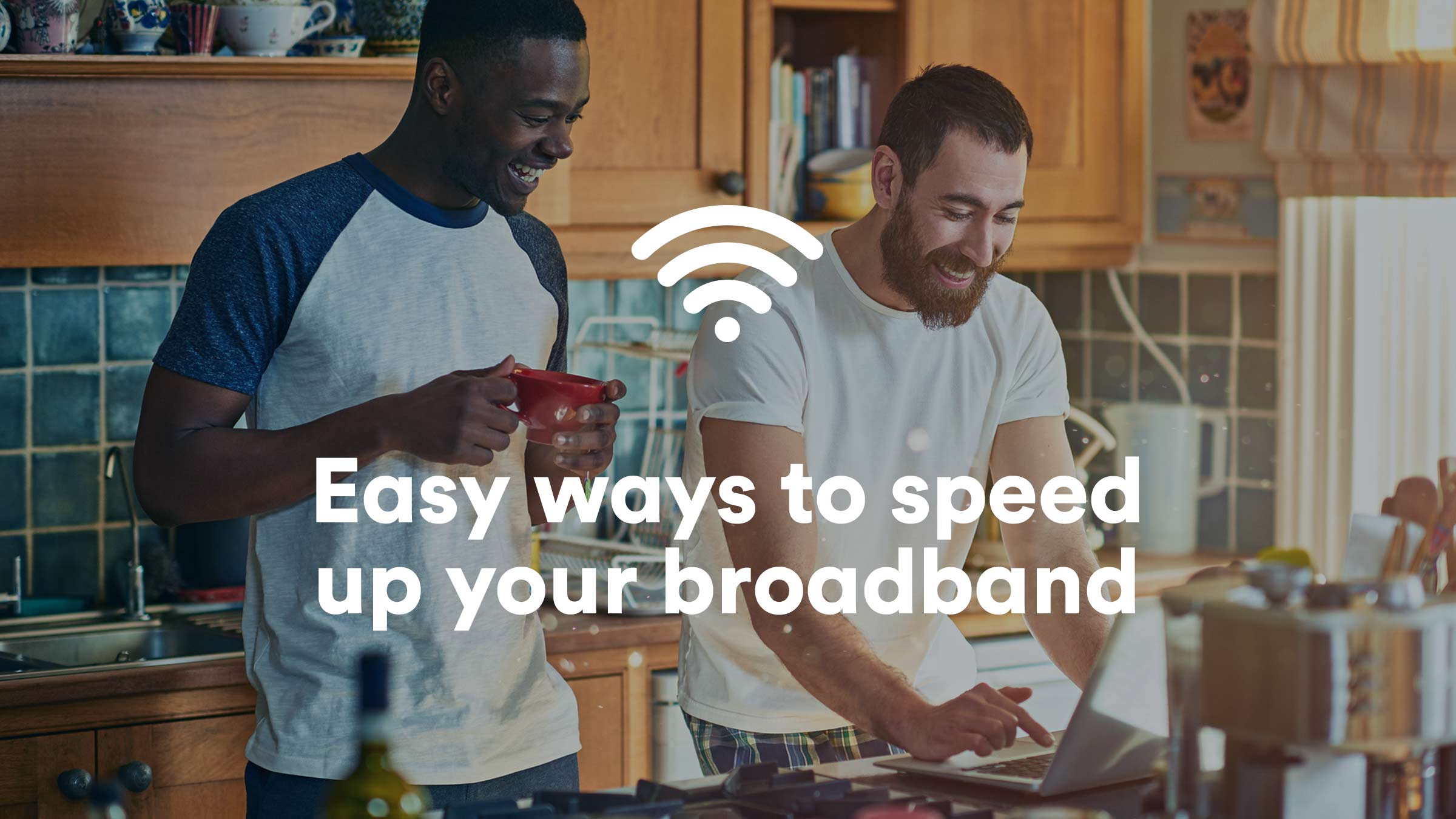 Speed up your broadband with these easy hacks Virgin Media