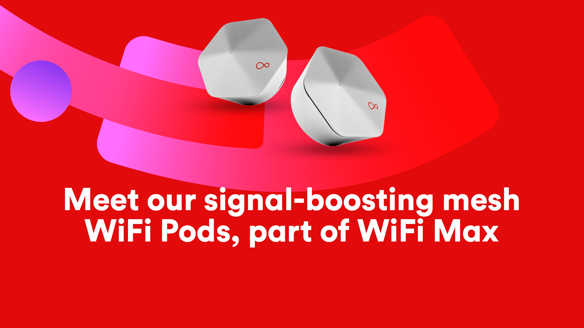 Virgin Media WiFi Pods | Virgin Media