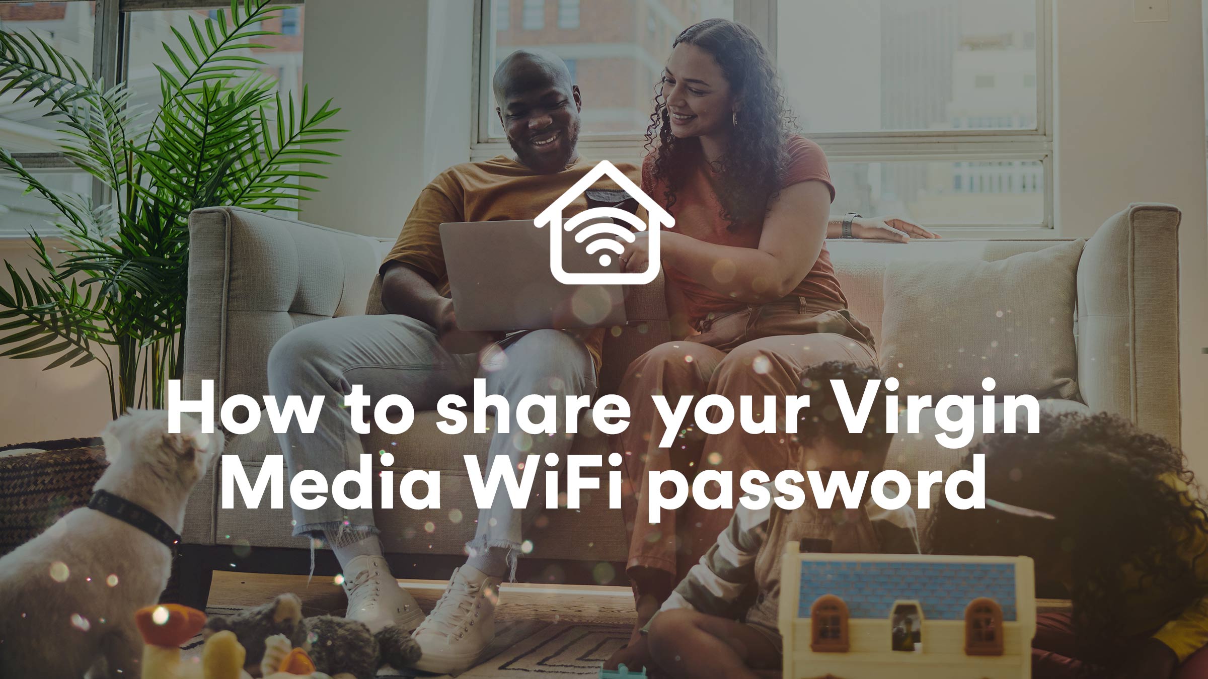how-to-find-and-share-your-virgin-media-wifi-password-virgin-media