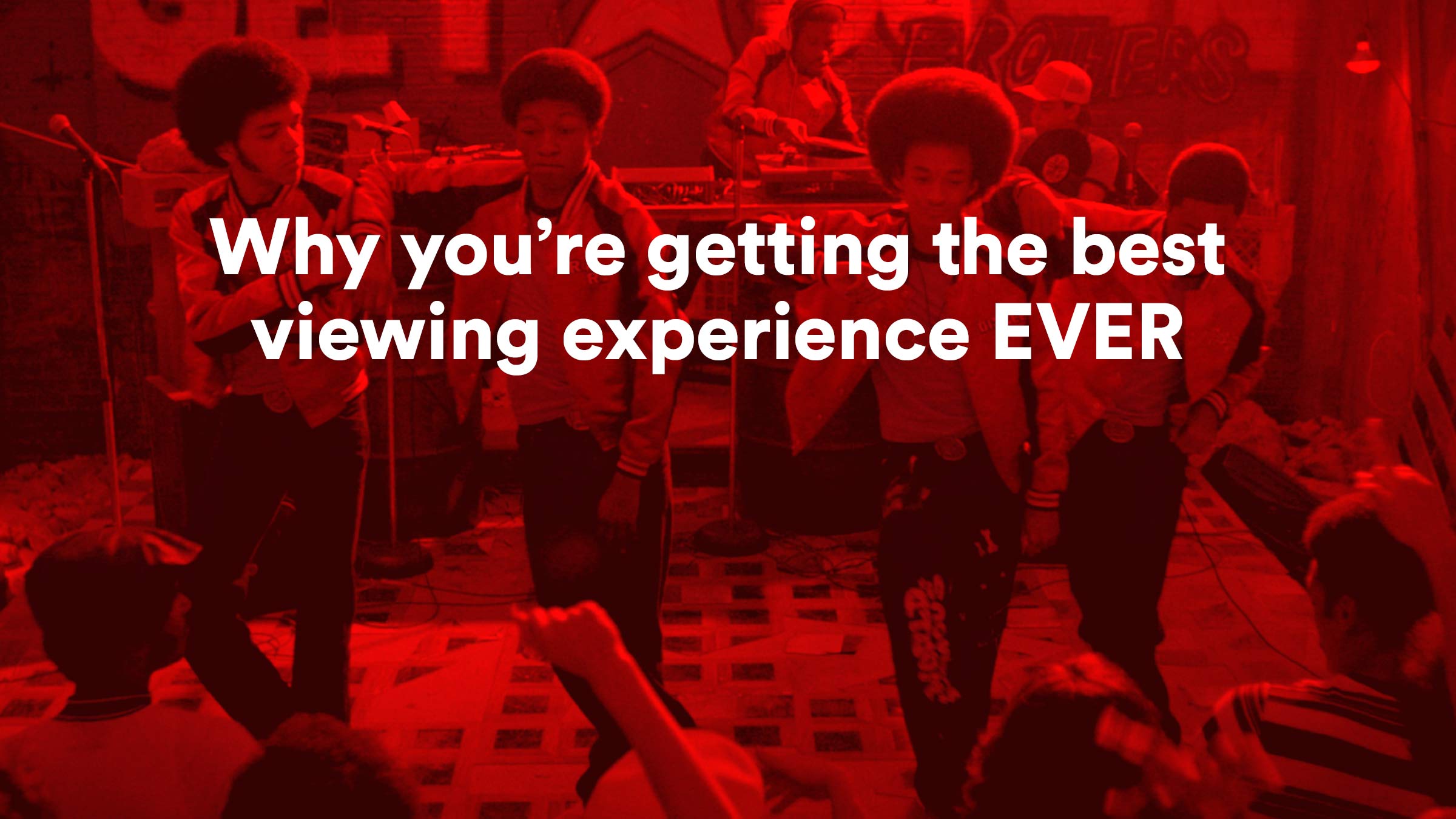 Why you’re getting the best viewing experience EVER  Virgin Media