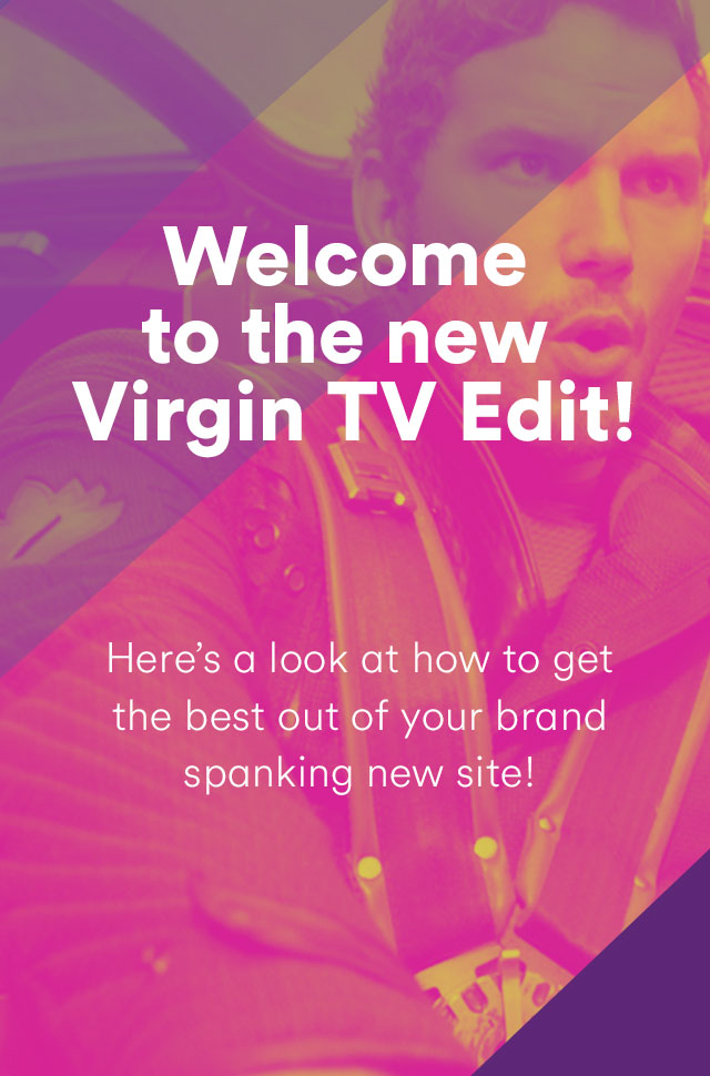 Welcome to Virgin TV Edit